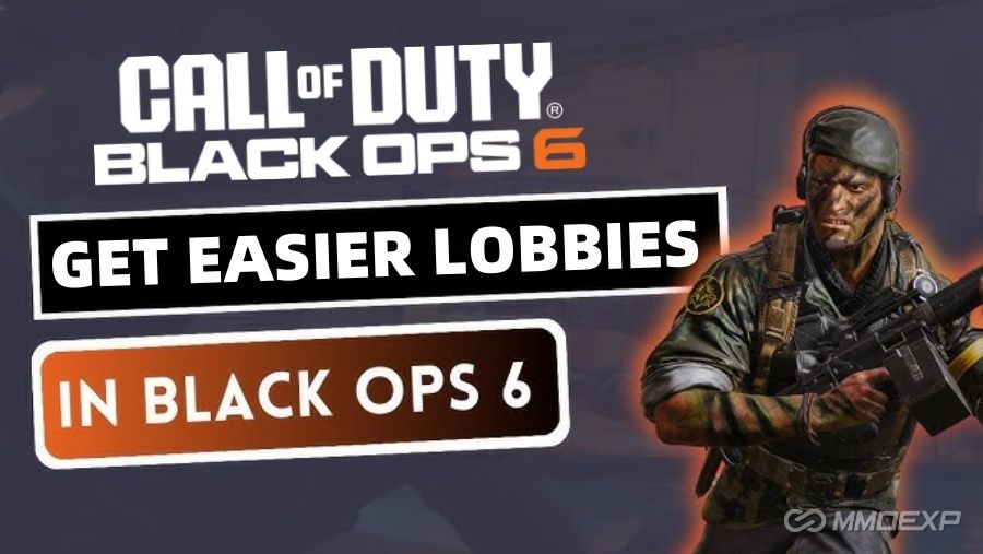 How to Get Easier Lobbies in Call of Duty: Black Ops 6