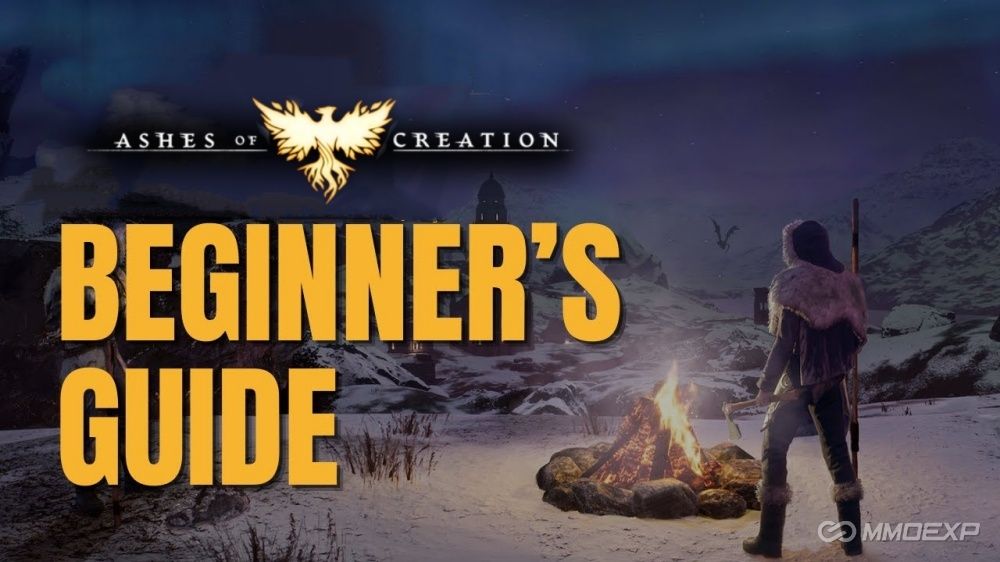 Ashes of Creation Early Access Beginner's Guide