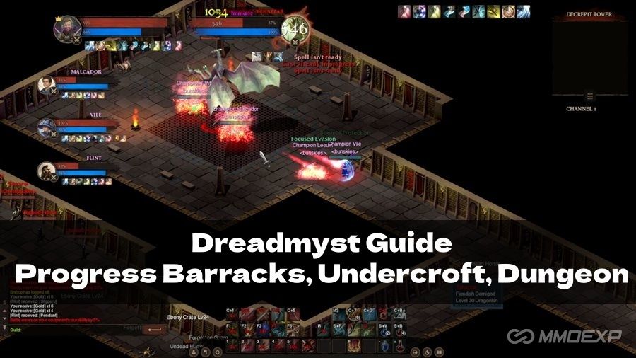Dreadmyst: How to Progress Through the Barracks, Undercroft, and Group Dungeon
