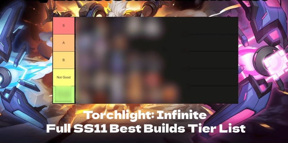 Torchlight: Infinite Season 11 - Full SS11 Best Builds Tier List