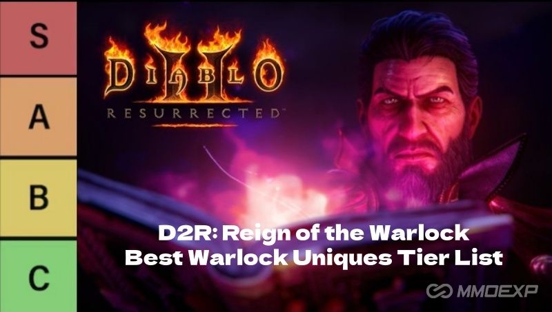 D2R Season 13 - Reign of the Warlock: Best Warlock Uniques Tier List