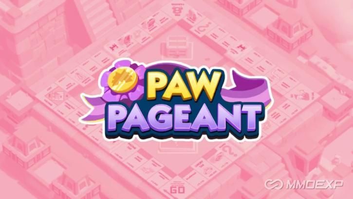 Monopoly Go: Paw Pageant Event Guide - March 2026