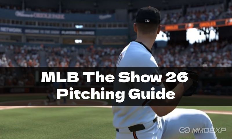 MLB The Show 26 Pitching Guide