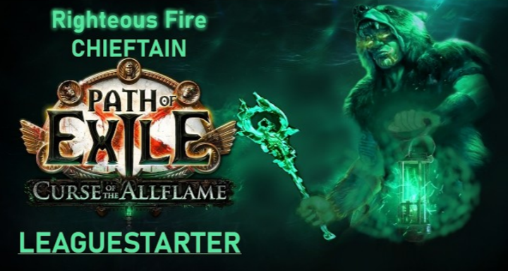 Path of Exile 3.29 Righteous Fire Chieftain Build Guide: League Start, Endgame Setup, Skills, and Scorching Ray Upgrade
