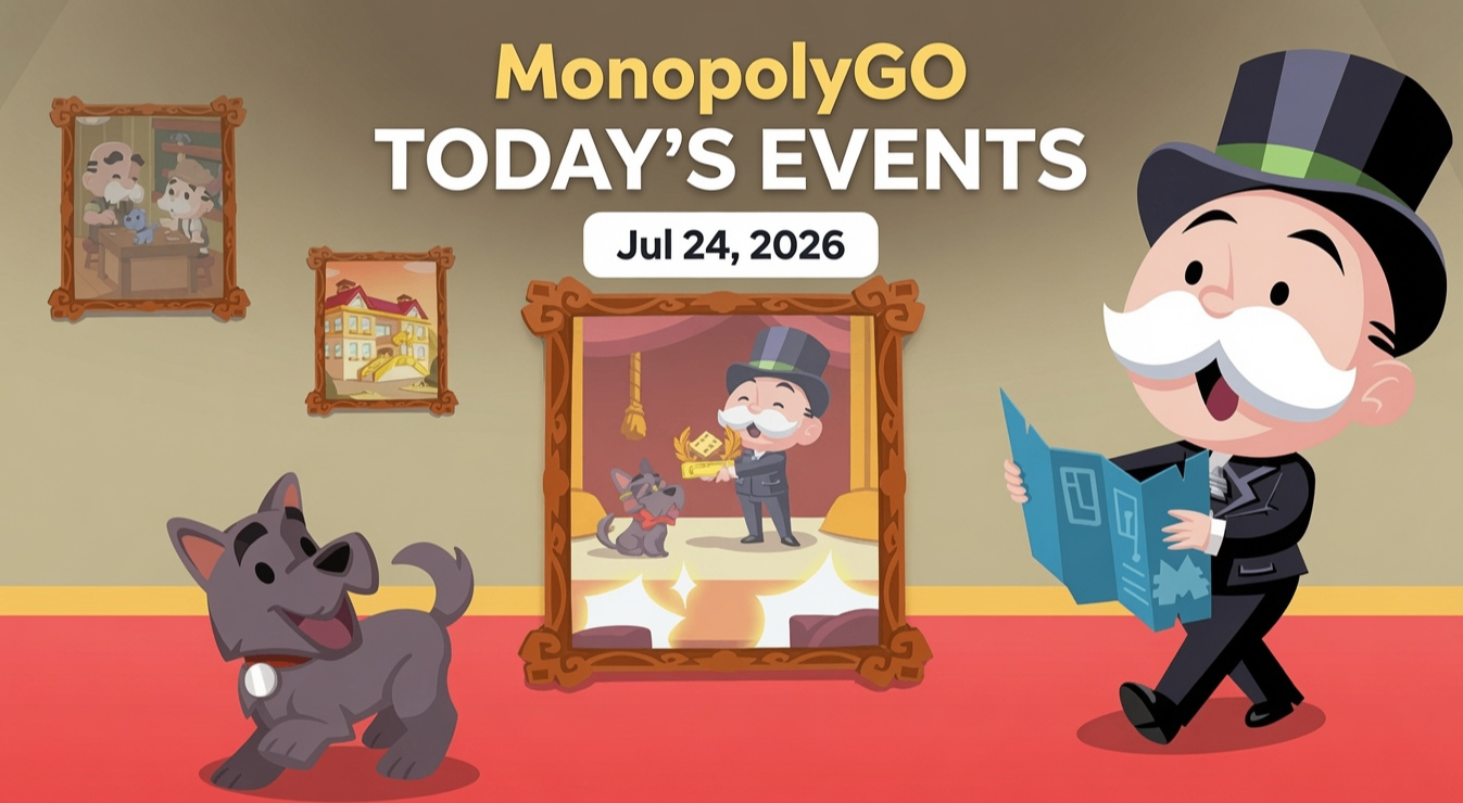 Monopoly GO July 24 2026 events guide,Monopoly GO Sticker Boom event tips,Monopoly GO Lucky Chance rewards guide,Monopoly GO Syrup Treasures Dig event,Monopoly GO daily event schedule July 24,buy Monopoly Go Stickers,Monopoly Go Stickers