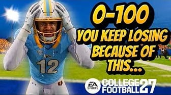 YOU KEEP LOSING BECAUSE OF THIS... (College Football 27)