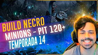 NECRO MINIONS BUILD PIT 120+ SEASON 4 DIABLO 4
