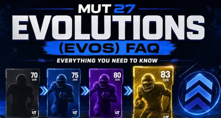 Madden NFL 27 Evolutions Guide: The Smartest EVO Upgrade Tips to Build a Stronger MUT Team