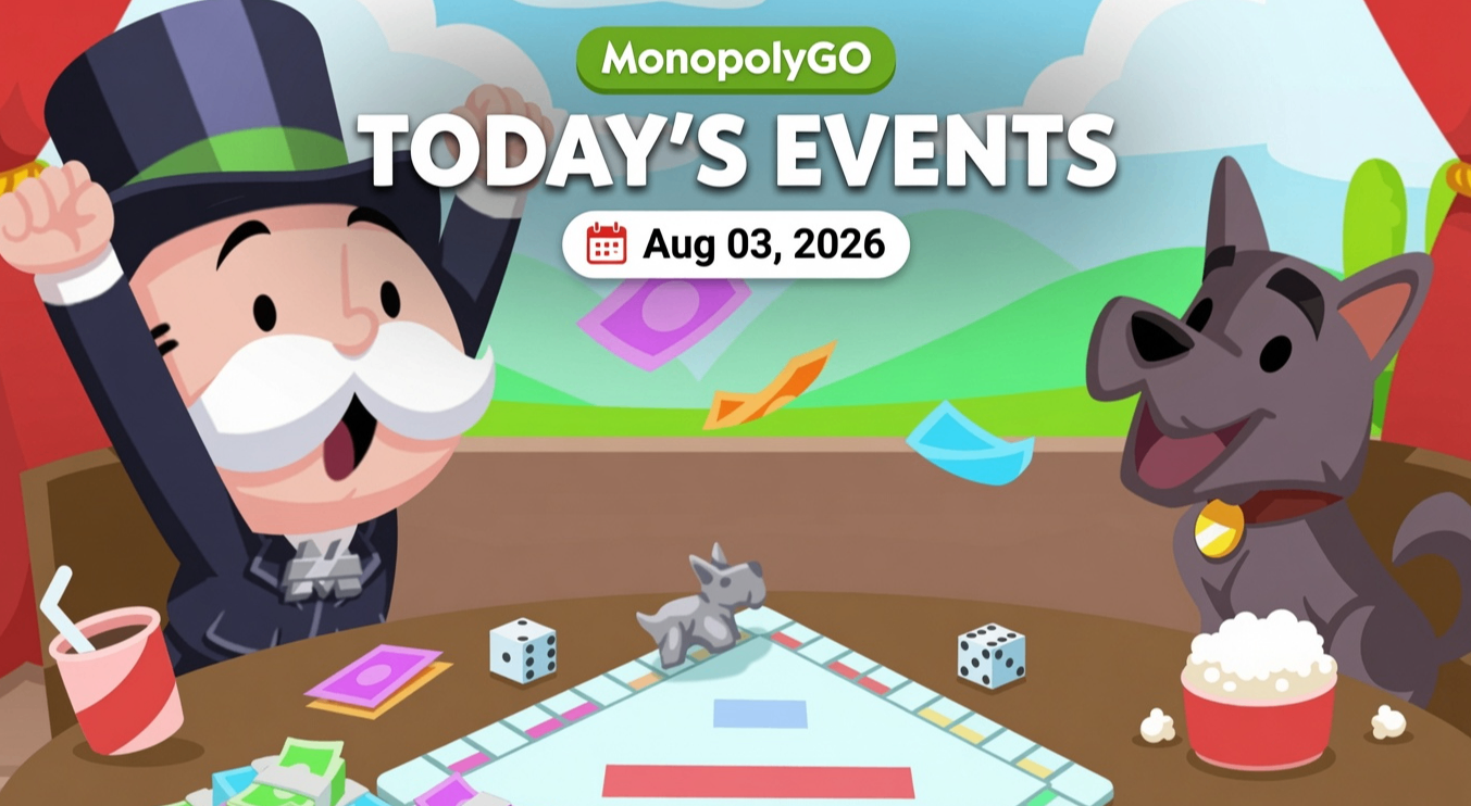 Monopoly GO Events Today August 3 2026 full schedule,Monopoly GO Mega Heist event guide August 3,Monopoly GO Dig Event Farming Treasures tips,Monopoly GO Events Today August 3 2026,Monopoly GO Mega Heist & Dig Event Guide,buy Monopoly Go Stickers,Monopoly Go Stickers