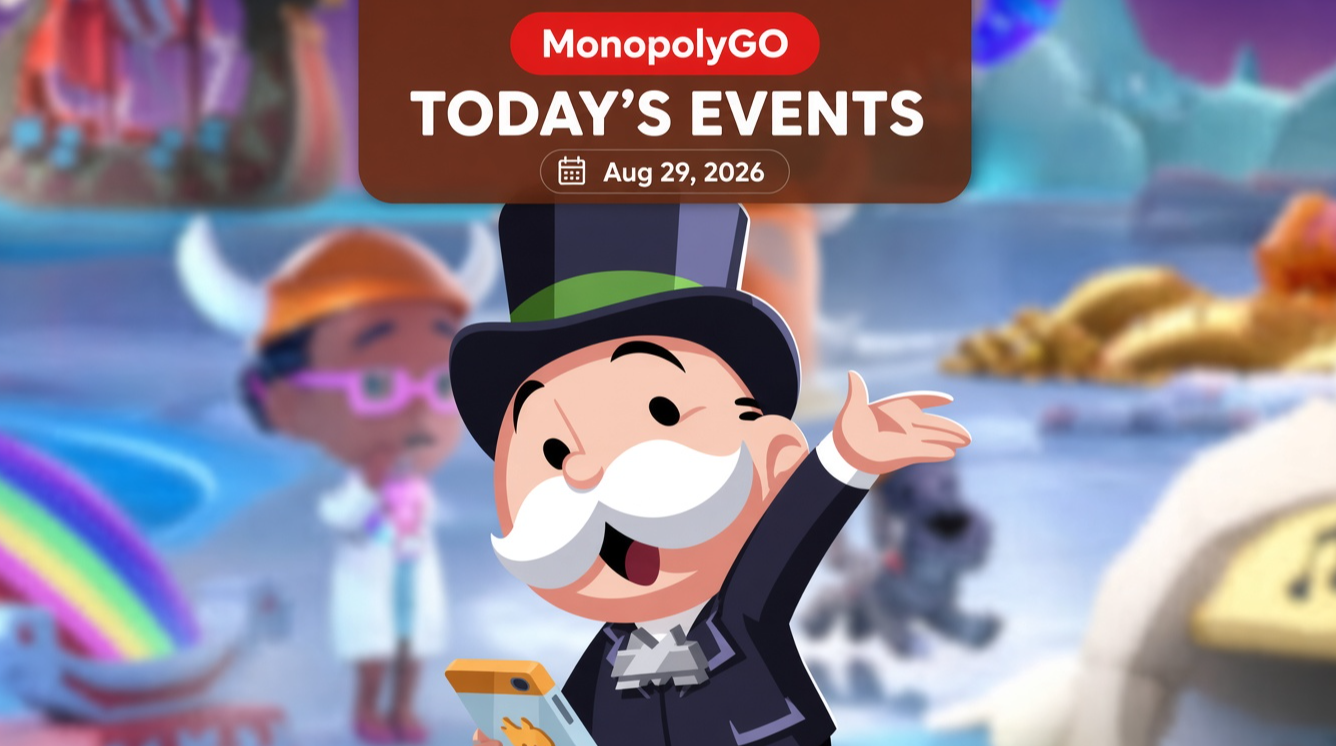 Monopoly GO Events Today August 29, 2026: Full Event Schedule, Times, Rewards and Best Strategy