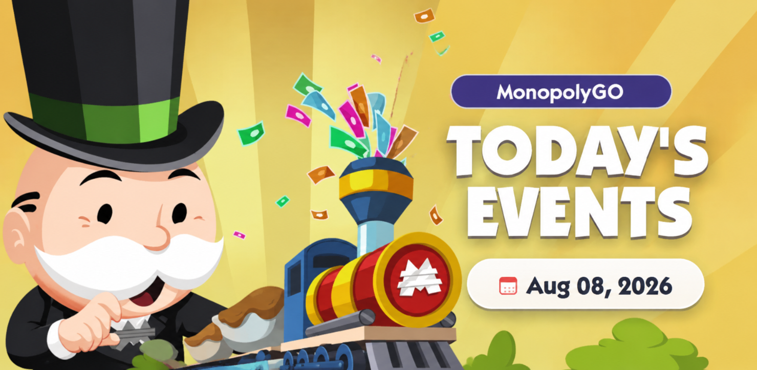 Monopoly GO Events August 8, 2026: Full Schedule, Rewards, and Best Strategies to Maximize Dice