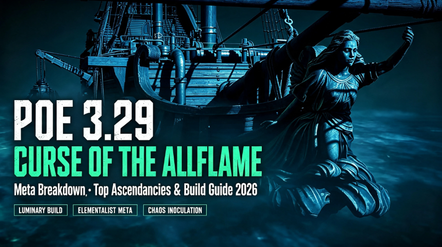 PoE 3.29 Curse of the Allflame Meta Breakdown: Top Ascendancies & Build Guide 2026
