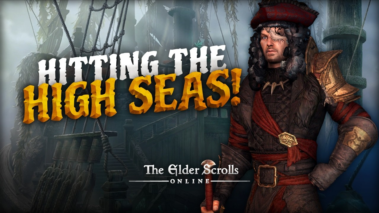 ESO High Seas of Tamriel Event Guide 2026: Gameplay, Rewards & Pro Tips
