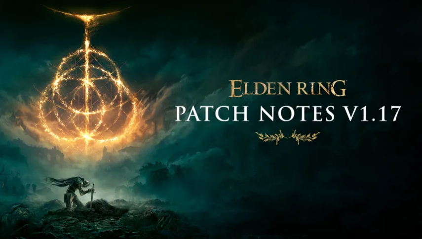 Elden Ring Patch 1.17 Notes: Tarnished Pack DLC, New Classes, Weapons, Balance Changes and Bug Fixes