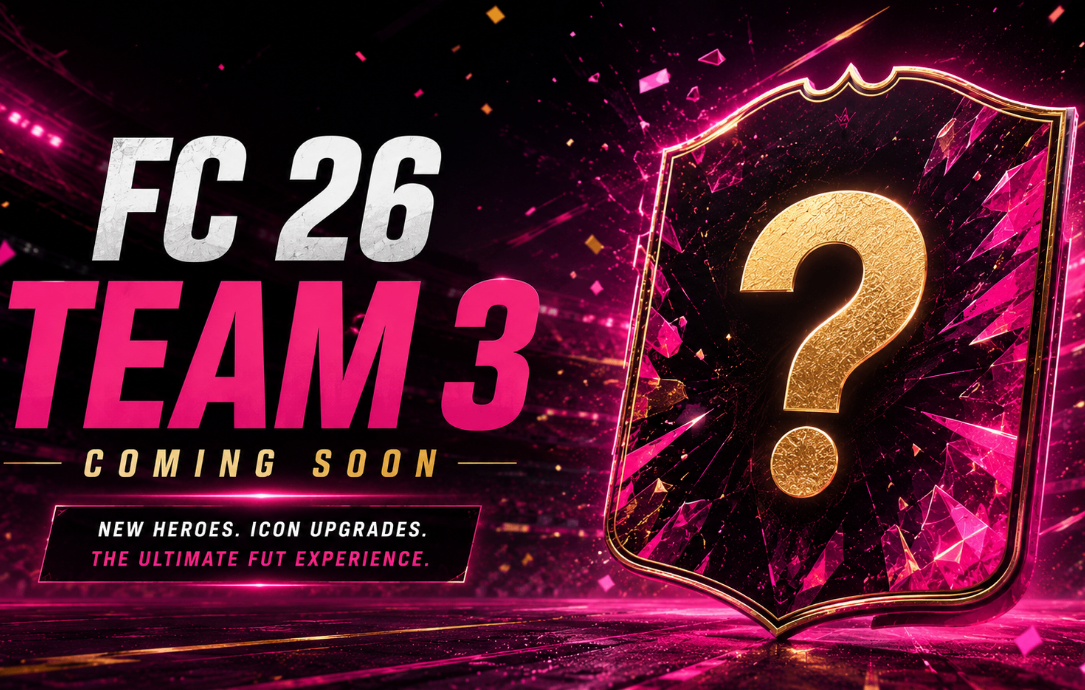 FC 26,Team 3,Leaks,Release Date, Predicted Players,buy FC 26 Coins
