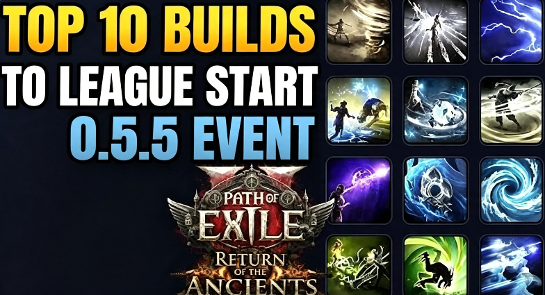 PoE 2 0.5.5 Event Guide: Top 10 League Starter Builds Ranked for the New Economy
