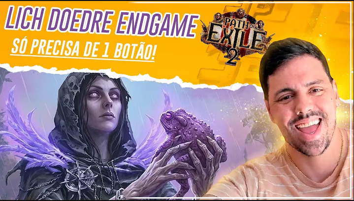 1 BOT&Atilde;O - LICH DOEDRE ENDGAME BUILD - POE 2 0.5.5