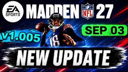 Madden NFL 27 Week 1 Title Update: What You Need to Know