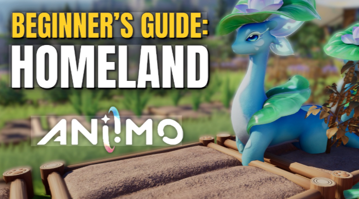 Aniimo Homeland Base Guide 2026: Maximize Efficiency and Coins