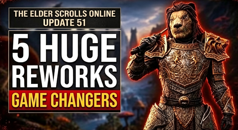 ESO Update 51 Guide: 5 Major Changes, New Features & Everything You Need to Know