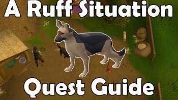OSRS A Ruff Situation,OSRS dog guide,buy OSRS gold,cheap RS gold