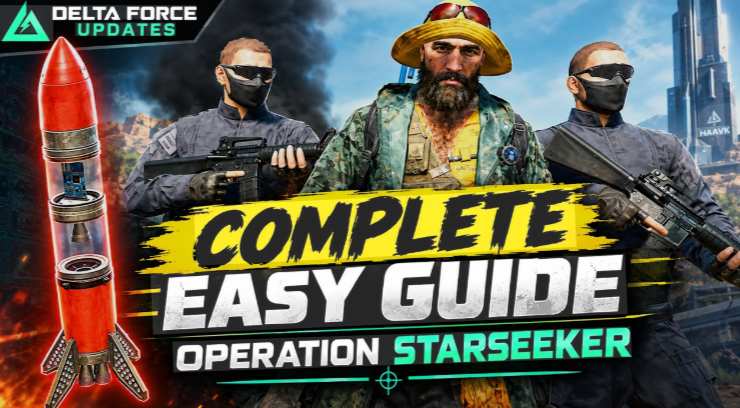 Delta Force Operation Starseeker Guide: Rocket Easter Egg Steps