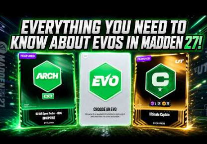 Madden 27 Evos Guide: Which Evos Are Worth Your Coins Now