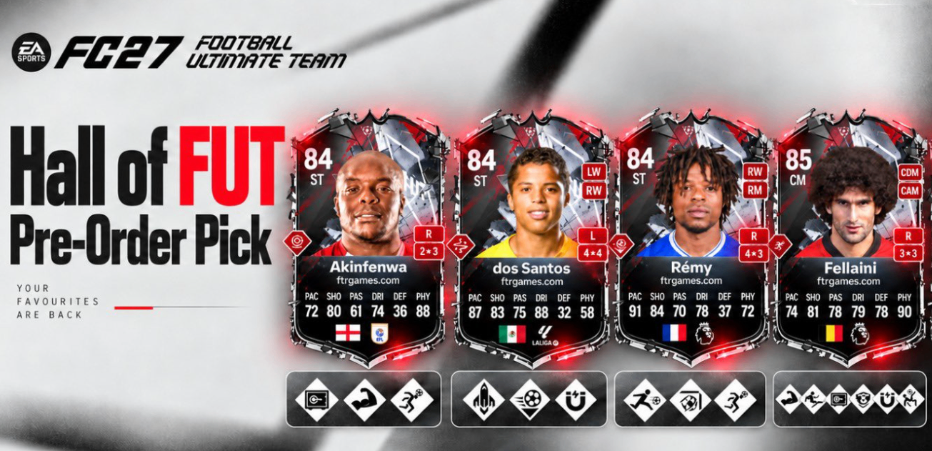 FC 27 Hall of FUT PlayStyles,FC 27 Loïc Rémy card review,FC 27 best Hall of FUT players,FC 27 Ultimate Team new cards,FC 27 Fellaini PlayStyles,FC 27 Giovani dos Santos card,buy FC 27 Coins,FC 27 Coins