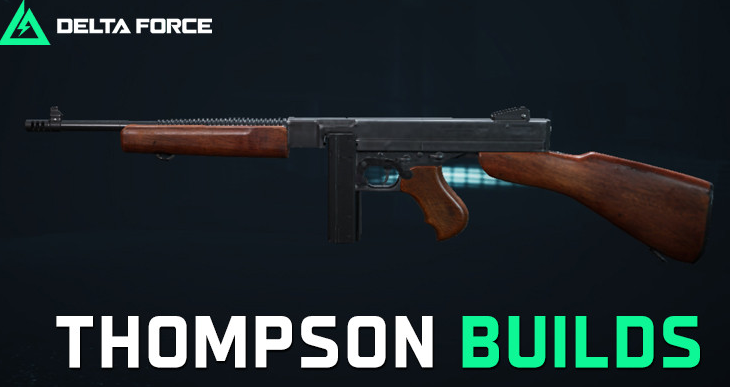 Delta Force Thompson SMG: How to Unlock and Best Loadout