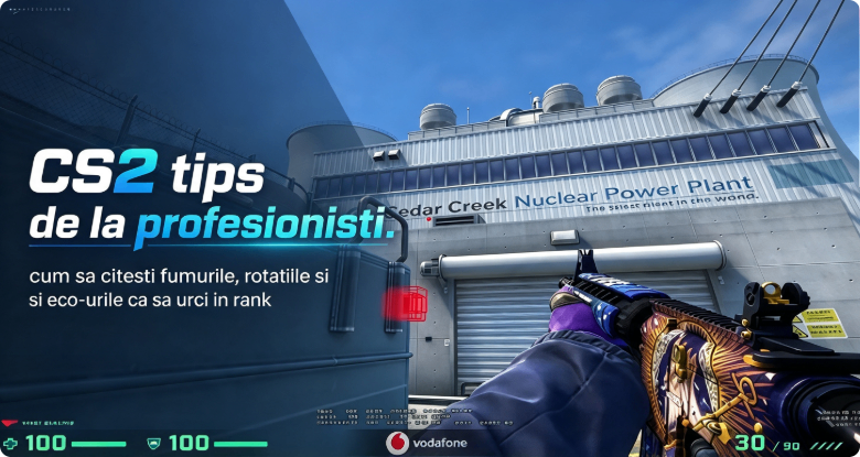 CS2 tips, CS2 cum sa te imbunatatesti, CS2 fumuri si nade, CS2 rotatii, CS2 eco round, CS2 rank up, CS2 tips profesionisti: fumuri, rotatii, eco si cum sa urci in rank in 2026