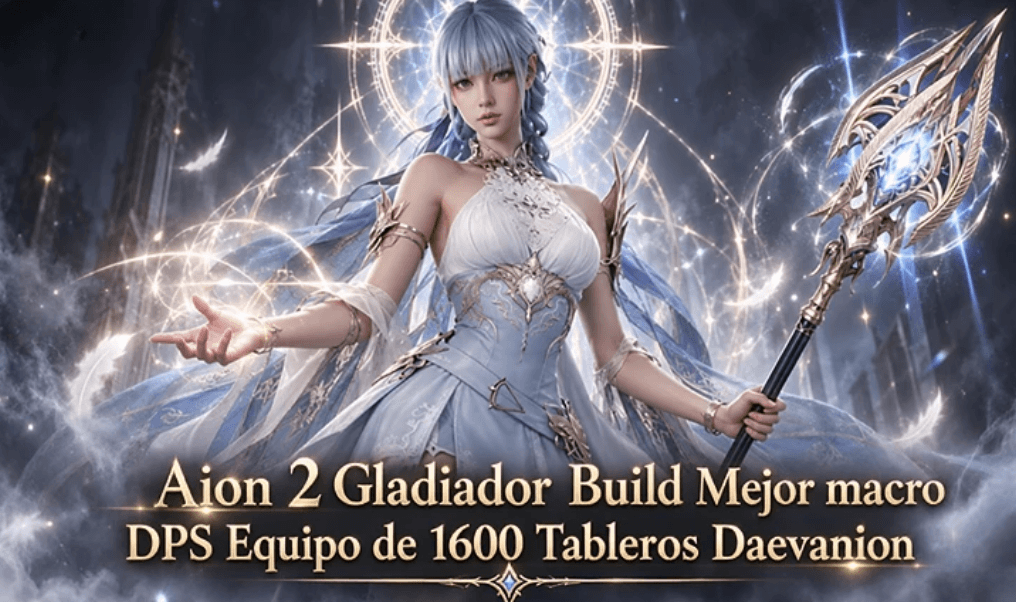 Aion 2 Gladiador: Mejor macro DPS, habilidades, estigmas, equipo de 1600 y tableros Daevanion