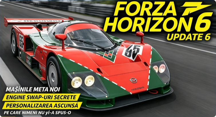Forza Horizon 6, Update 6, mașini META, engine swap, personalizare secretă, Mazda 787B, Mazda Furai, Nissan GT-R, centrifugal supercharger, Dodge Viper V10, tuning S1 S2, cumpara Forza Horizon 6 Credits