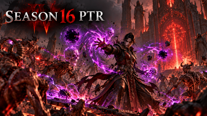 Diablo 4 Season 16 PTR,Hexenmeister Build,Diablo 4 Gold kaufen,Meta Changes,Hexenmeister Meta,PTR Patch Notes,Builds