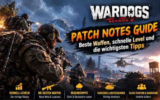 WARDOGS Season 2 Guide,beste Waffen und Tipps,Kaufen WARDOGS Cash,Best Weapons