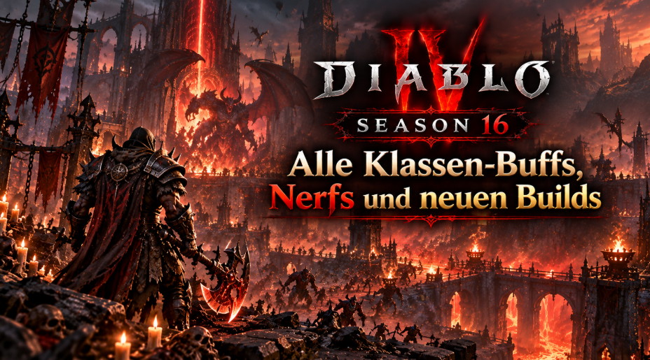 Diablo 4 Season 16: Alle Klassen-Buffs, Nerfs und neuen Builds