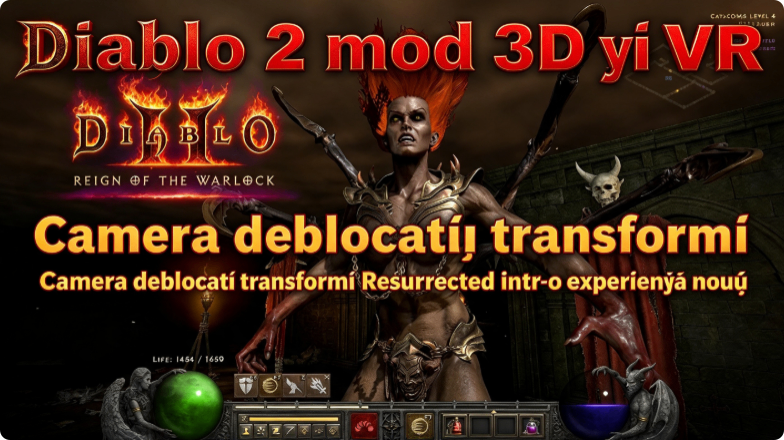 Diablo 2 3D mod, Diablo 2 VR, Diablo 2 Resurrected mod camera, Diablo 2 darkness mod, Diablo 2 realitate virtuală, Diablo II: Resurrected Runes