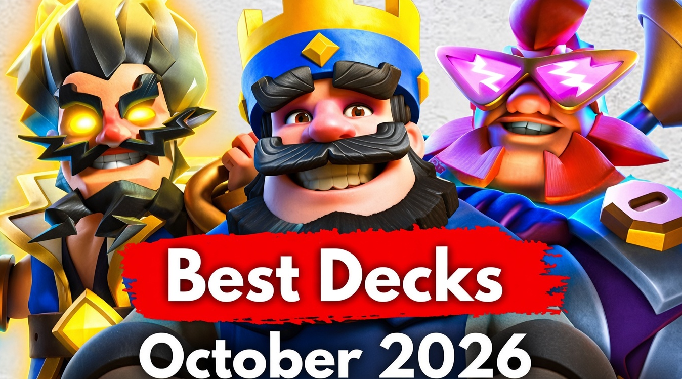 Clash Royale Meta Oktober 2026: Beste Decks, Sterkste Kaarten en Strategieën om Sneller te Klimmen