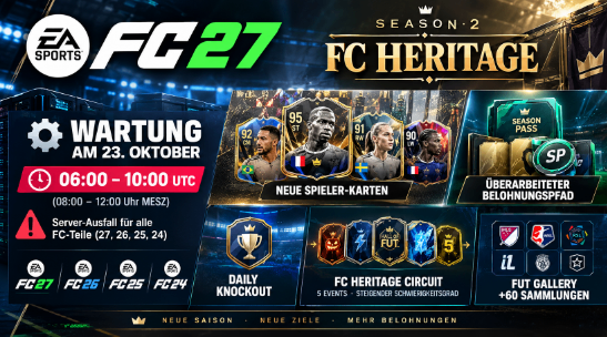 FC 27 Wartung 23. Oktober 2026,Season 2 FC Heritage,Daily Knockout,Kaufe FC 27 Münzen
